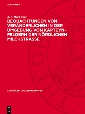 cover image of Beobachtungen von Veränderlichen in der Umgebung von Kapteyn-Feldern der nördlichen Milchstraße